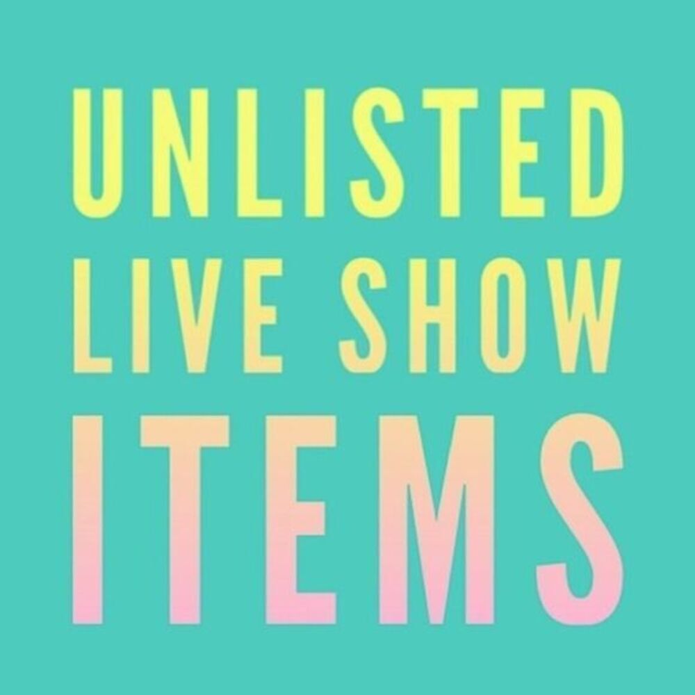 LIVE SHOW UNLISTED ITEMS 🫶🫶